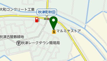 マルミヤストア秋津店の地図画像