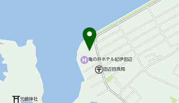 [EV]アイコニア・ホスピタリティ(株) 亀の井ホテル 紀伊田辺の地図画像