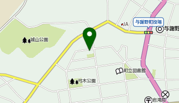 京都府与謝郡与謝野町岩滝の避難所一覧 - NAVITIME