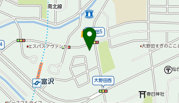 シャトレーゼ 仙台富沢店の地図画像